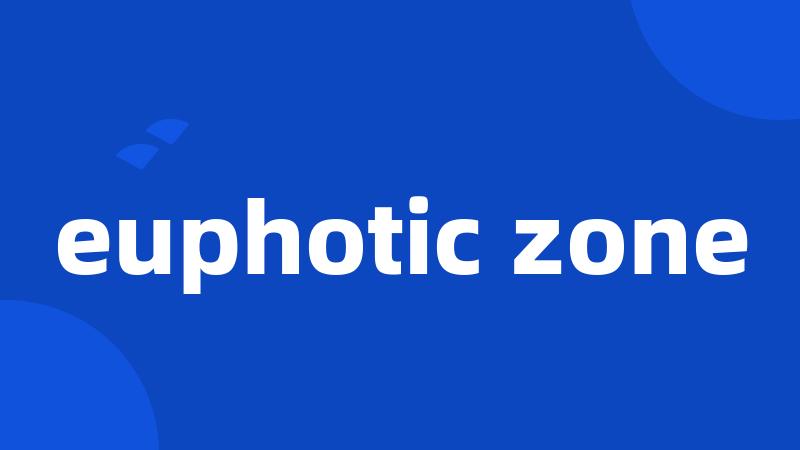 euphotic zone