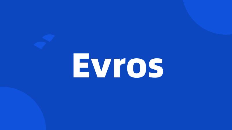 Evros