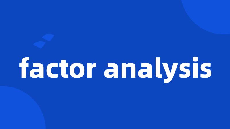 factor analysis