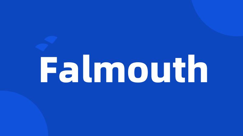 Falmouth