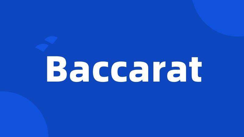 Baccarat