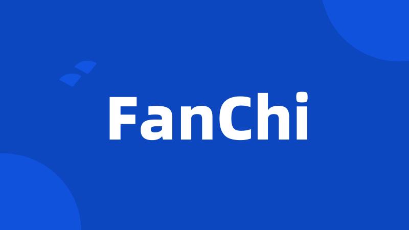 FanChi