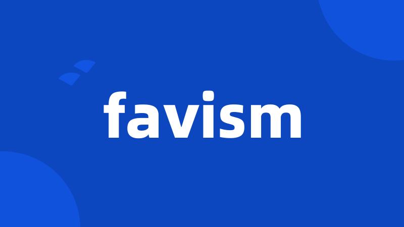 favism