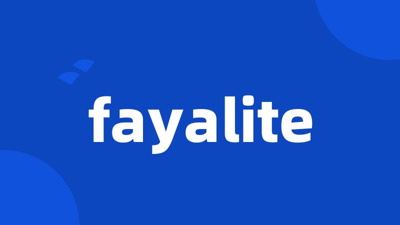 fayalite