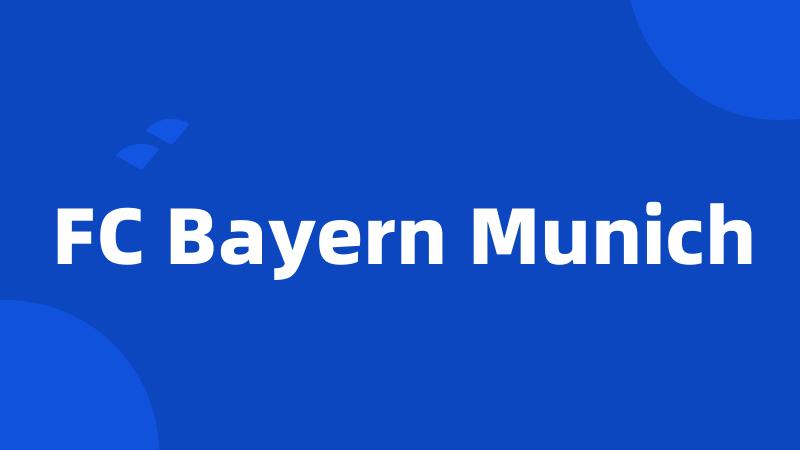 FC Bayern Munich