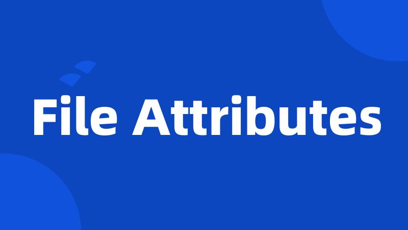 File Attributes