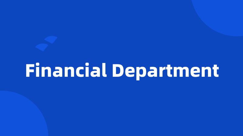 Financial Department