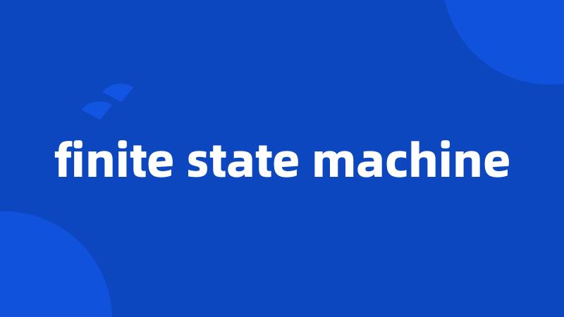 finite state machine