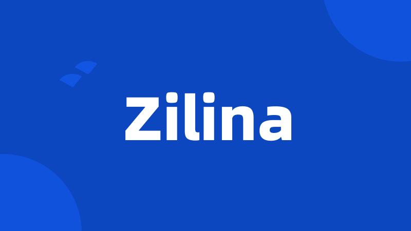 Zilina