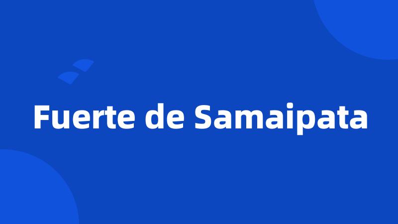 Fuerte de Samaipata