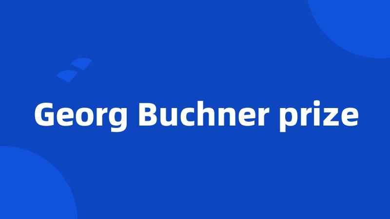 Georg Buchner prize