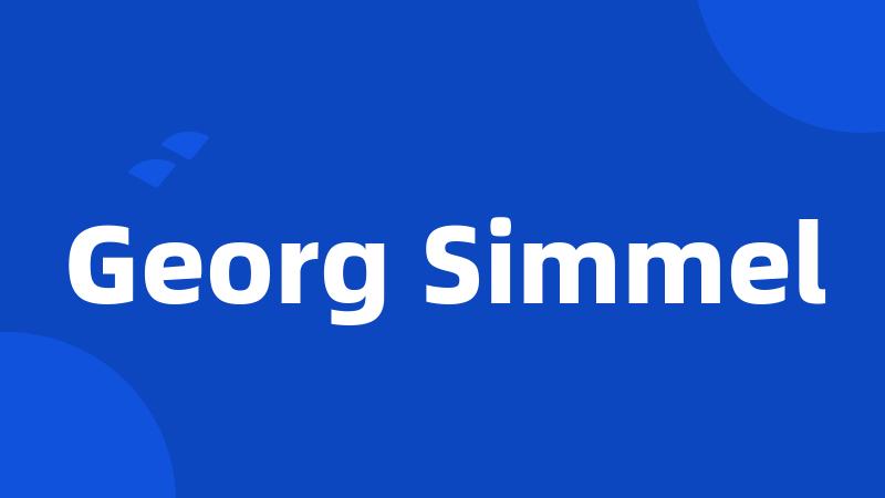 Georg Simmel