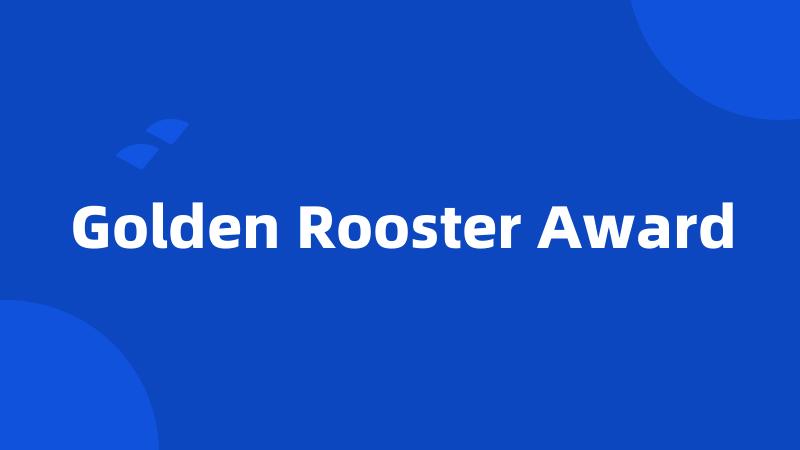 Golden Rooster Award