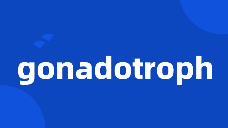 gonadotroph