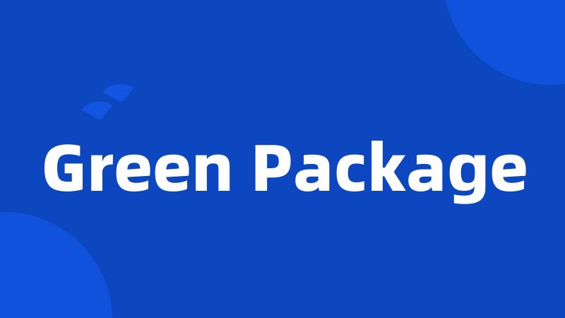 Green Package