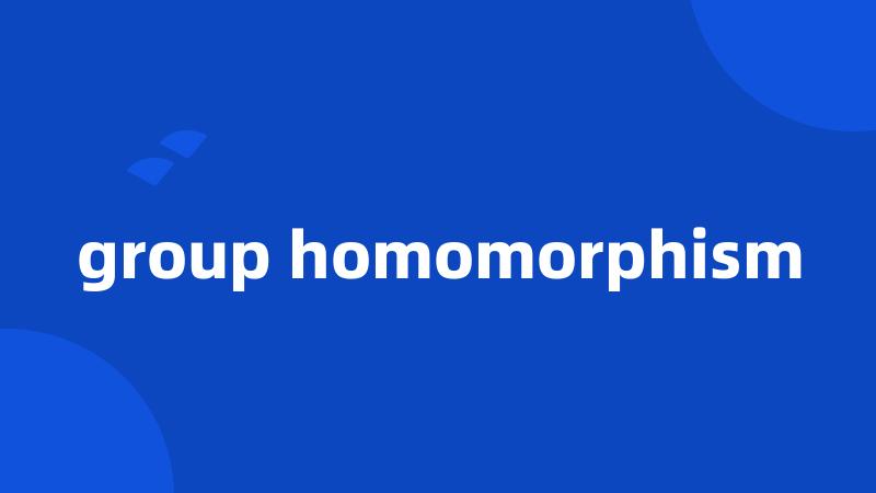 group homomorphism