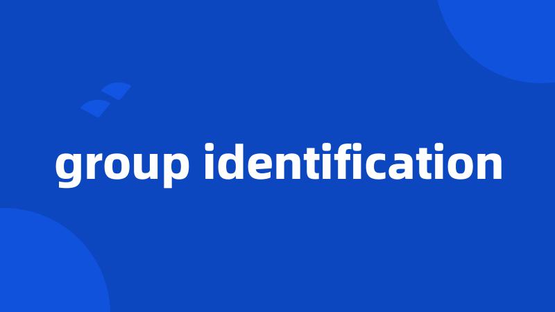 group identification