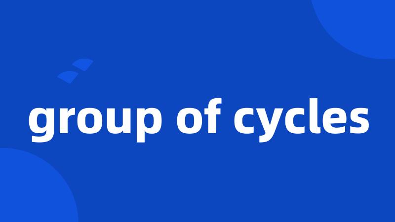 group of cycles