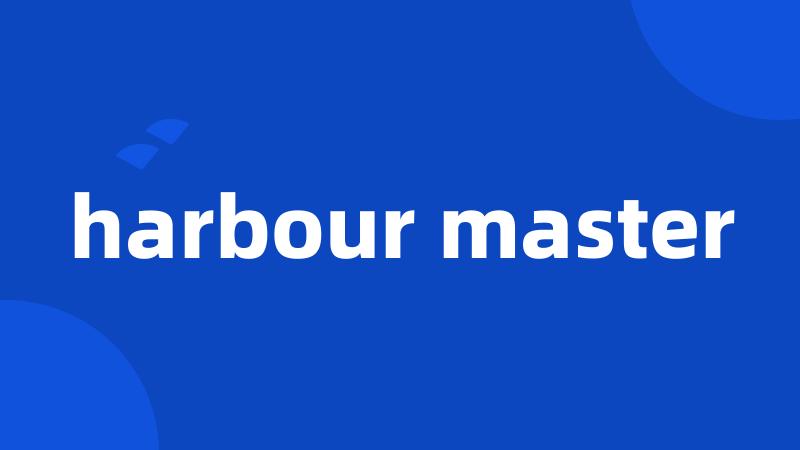 harbour master