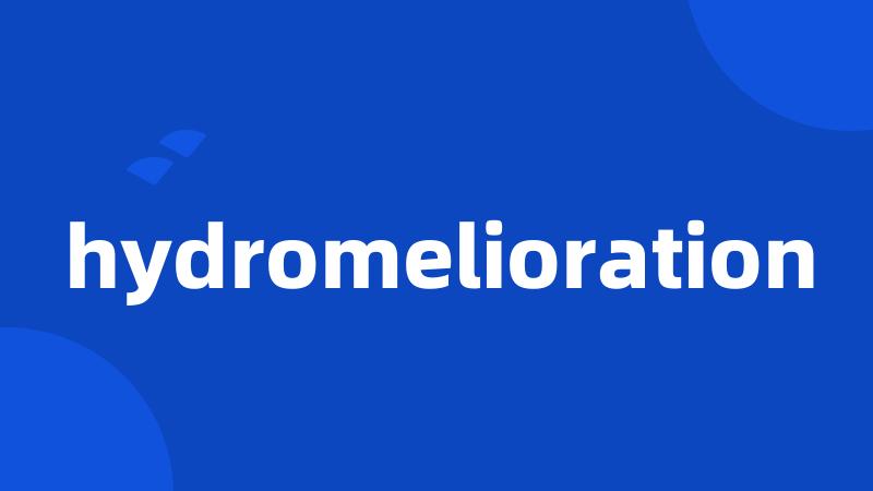 hydromelioration