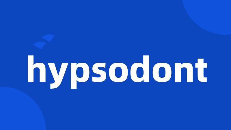 hypsodont