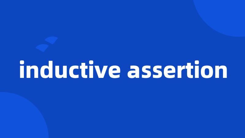 inductive assertion