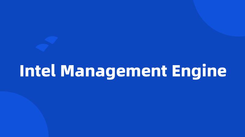 Intel Management Engine