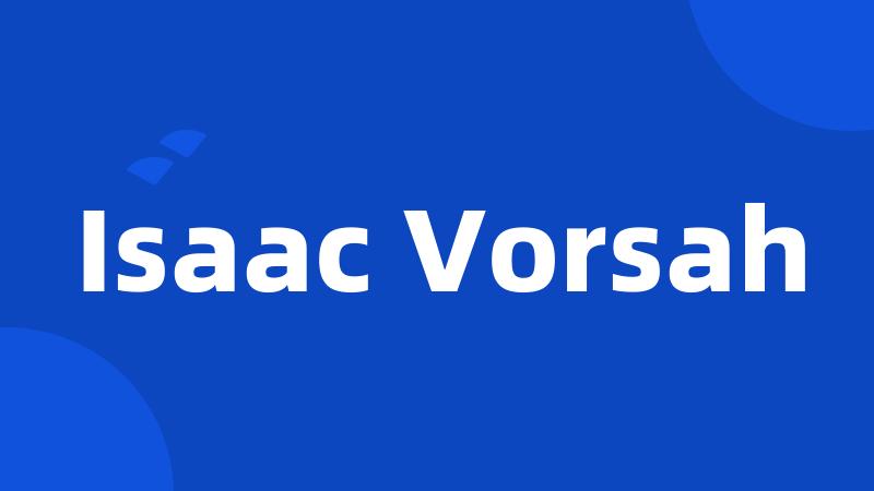 Isaac Vorsah