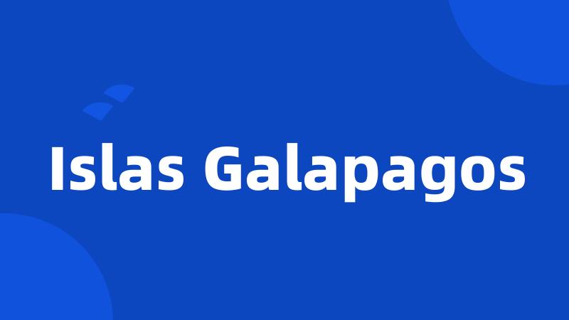 Islas Galapagos