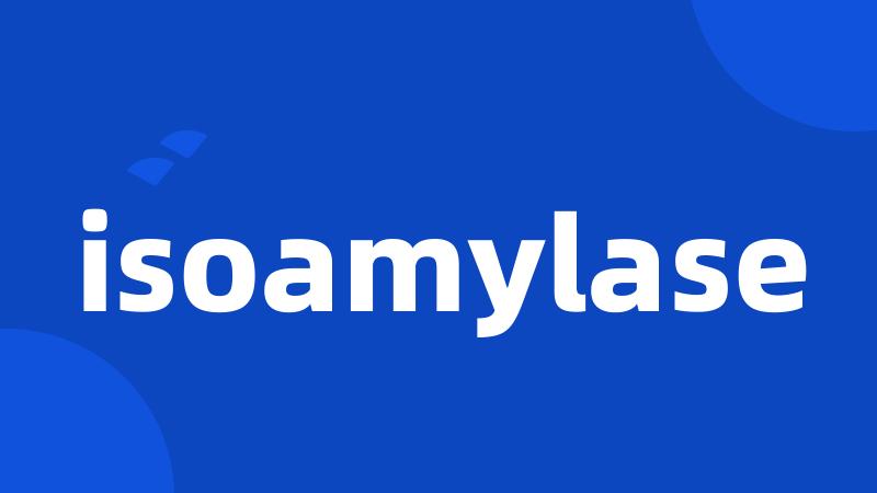 isoamylase