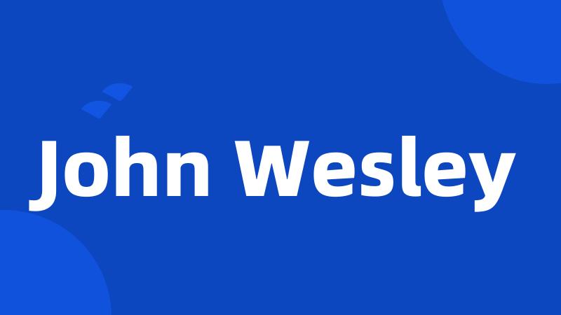 John Wesley