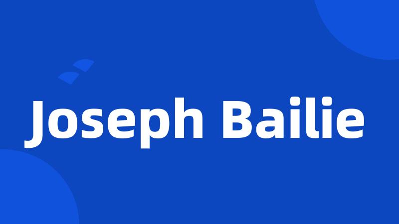 Joseph Bailie