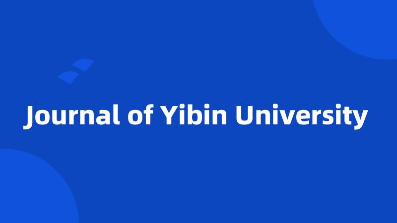 Journal of Yibin University