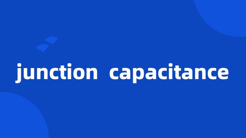 junction  capacitance