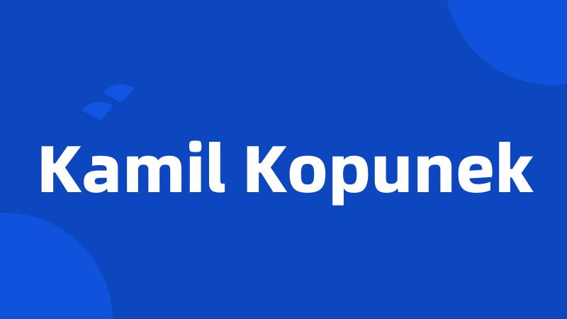 Kamil Kopunek