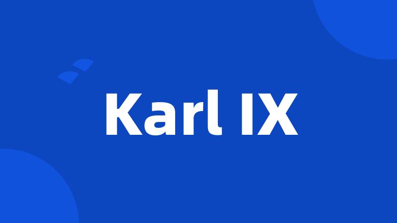 Karl IX