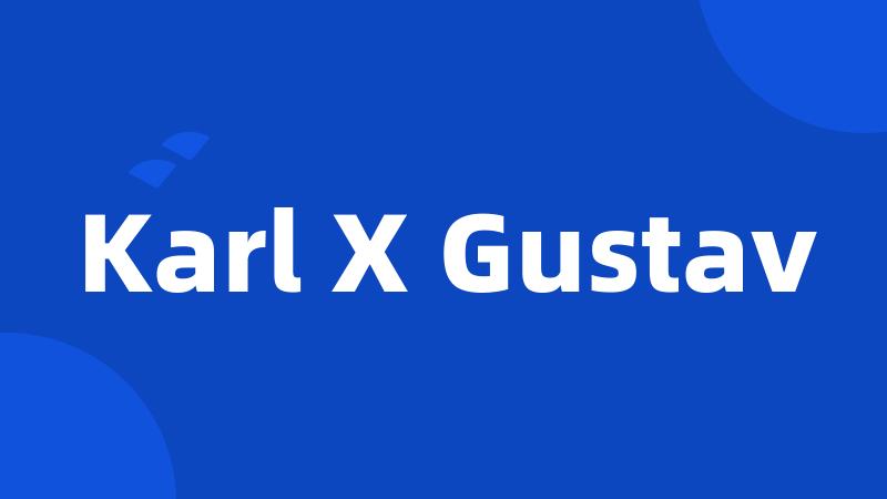 Karl X Gustav