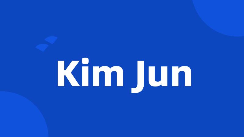 Kim Jun