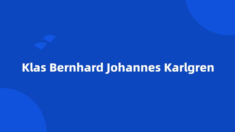 Klas Bernhard Johannes Karlgren