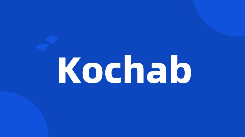 Kochab