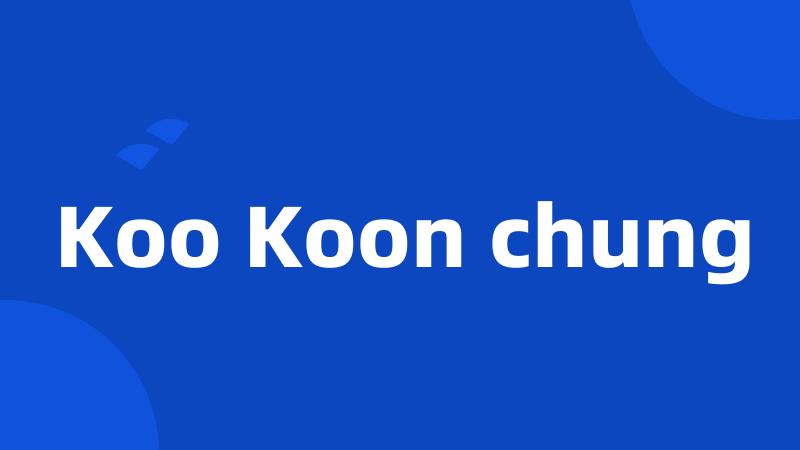 Koo Koon chung