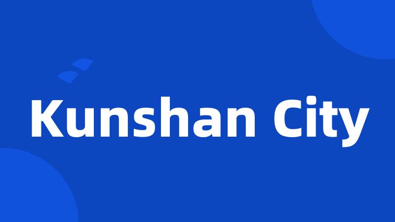 Kunshan City