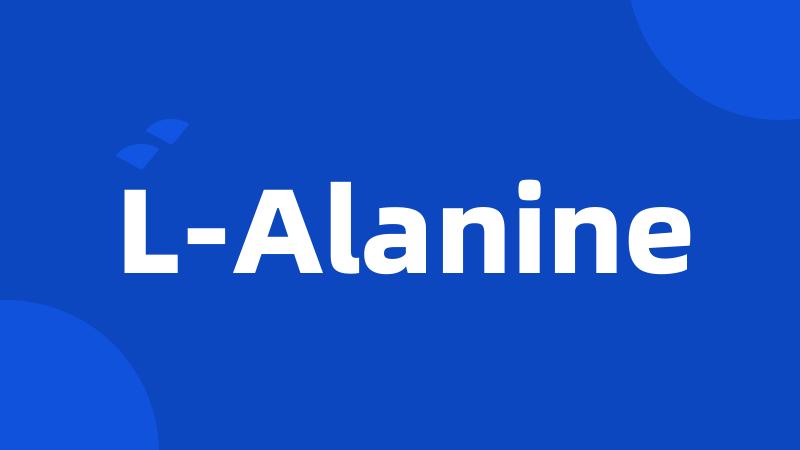 L-Alanine