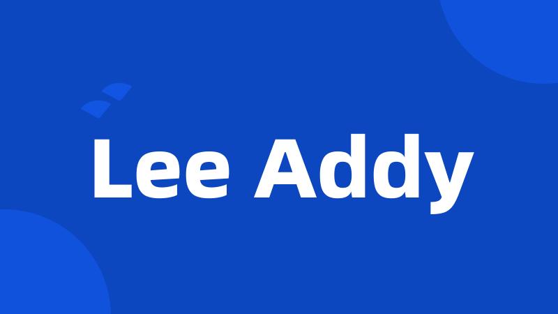 Lee Addy