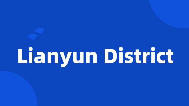 Lianyun District