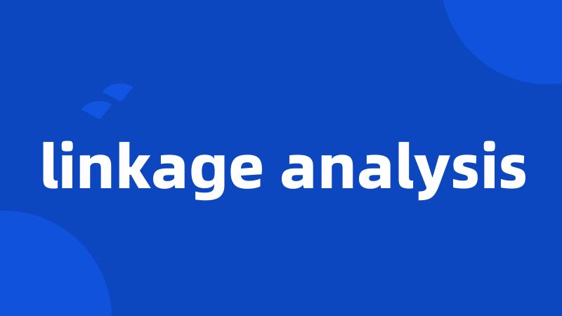 linkage analysis