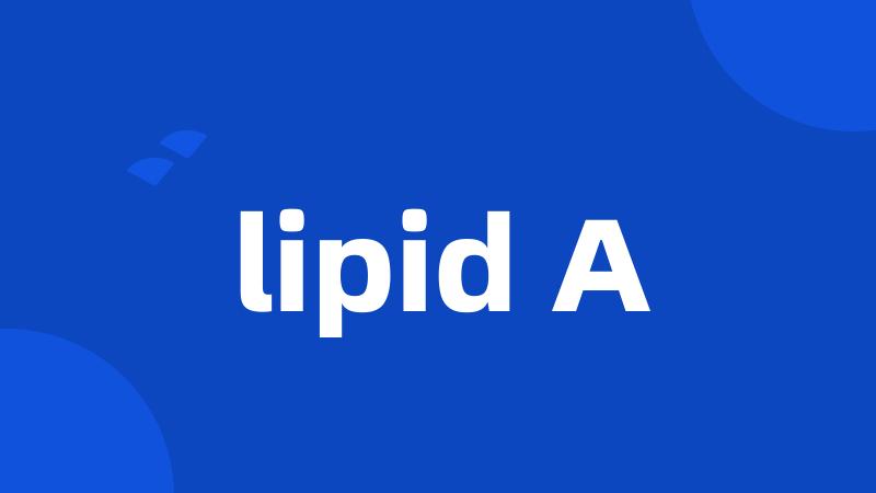 lipid A