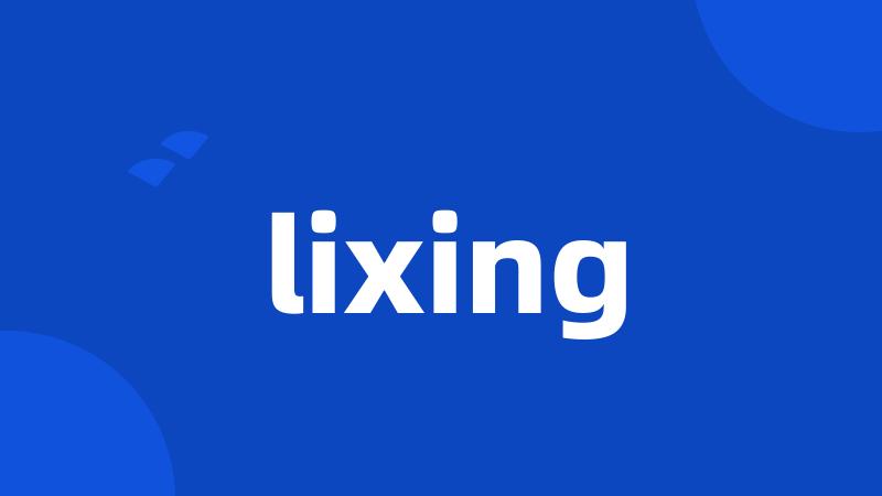 lixing