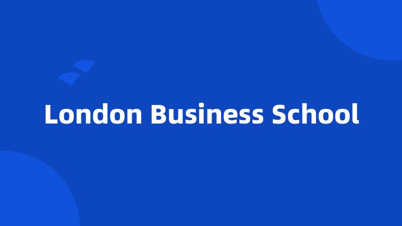 London Business School