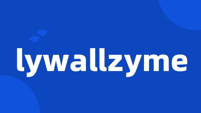 lywallzyme